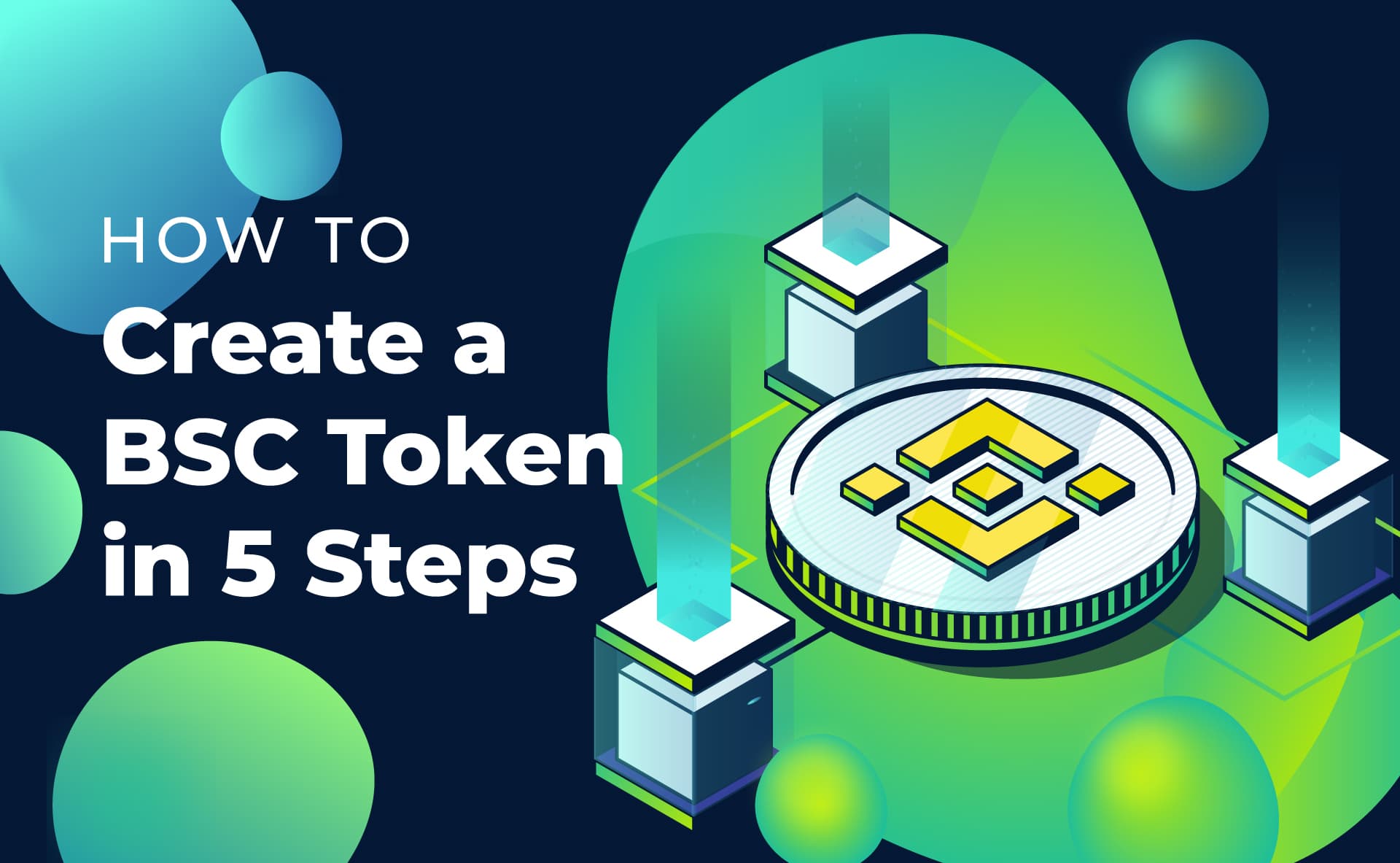 How to Create a BSC Token in 5 Steps » Moralis - The Ultimate Web3 Development Platform