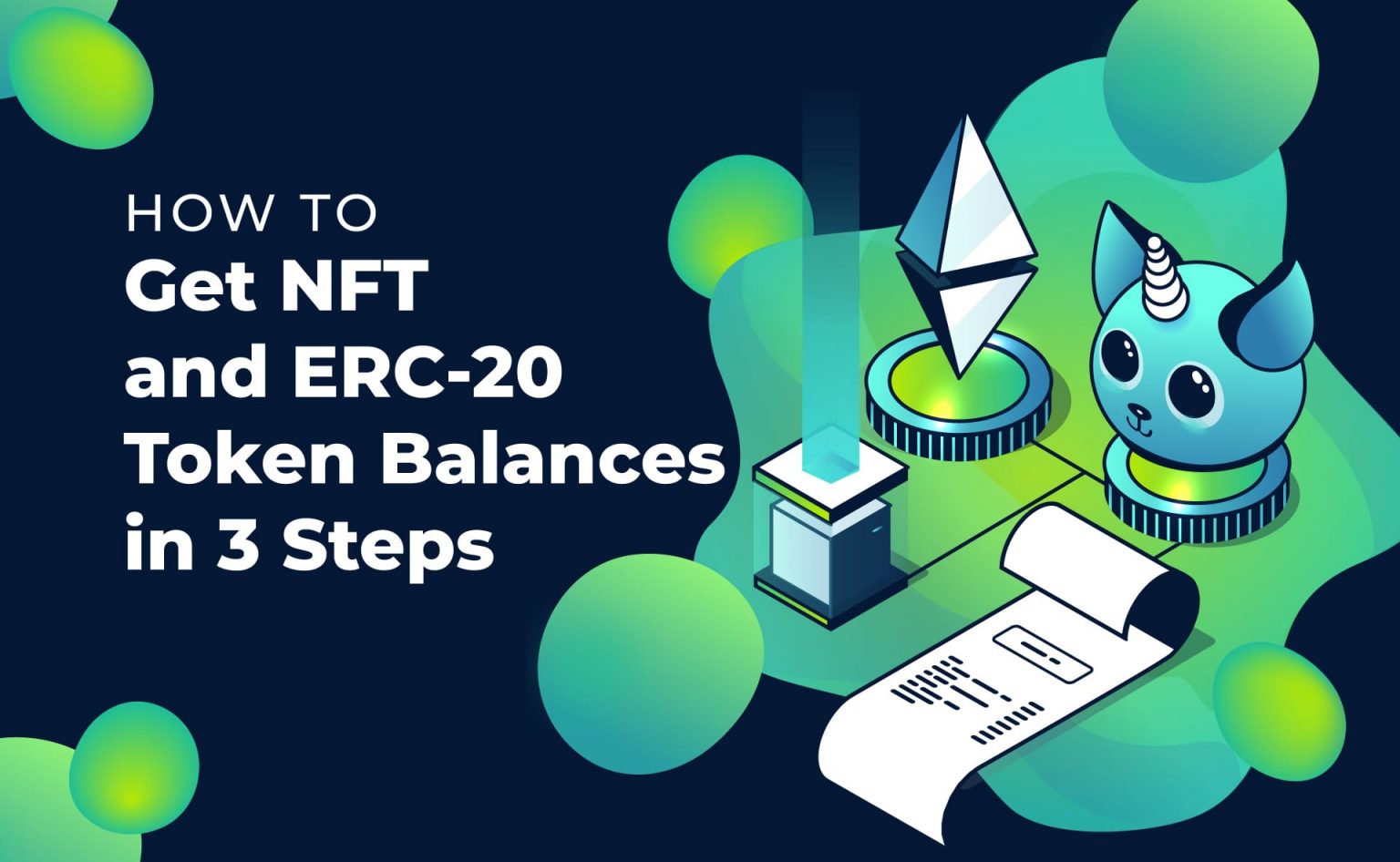 How to Get NFT and ERC-20 Token Balances in 3 Steps ...
