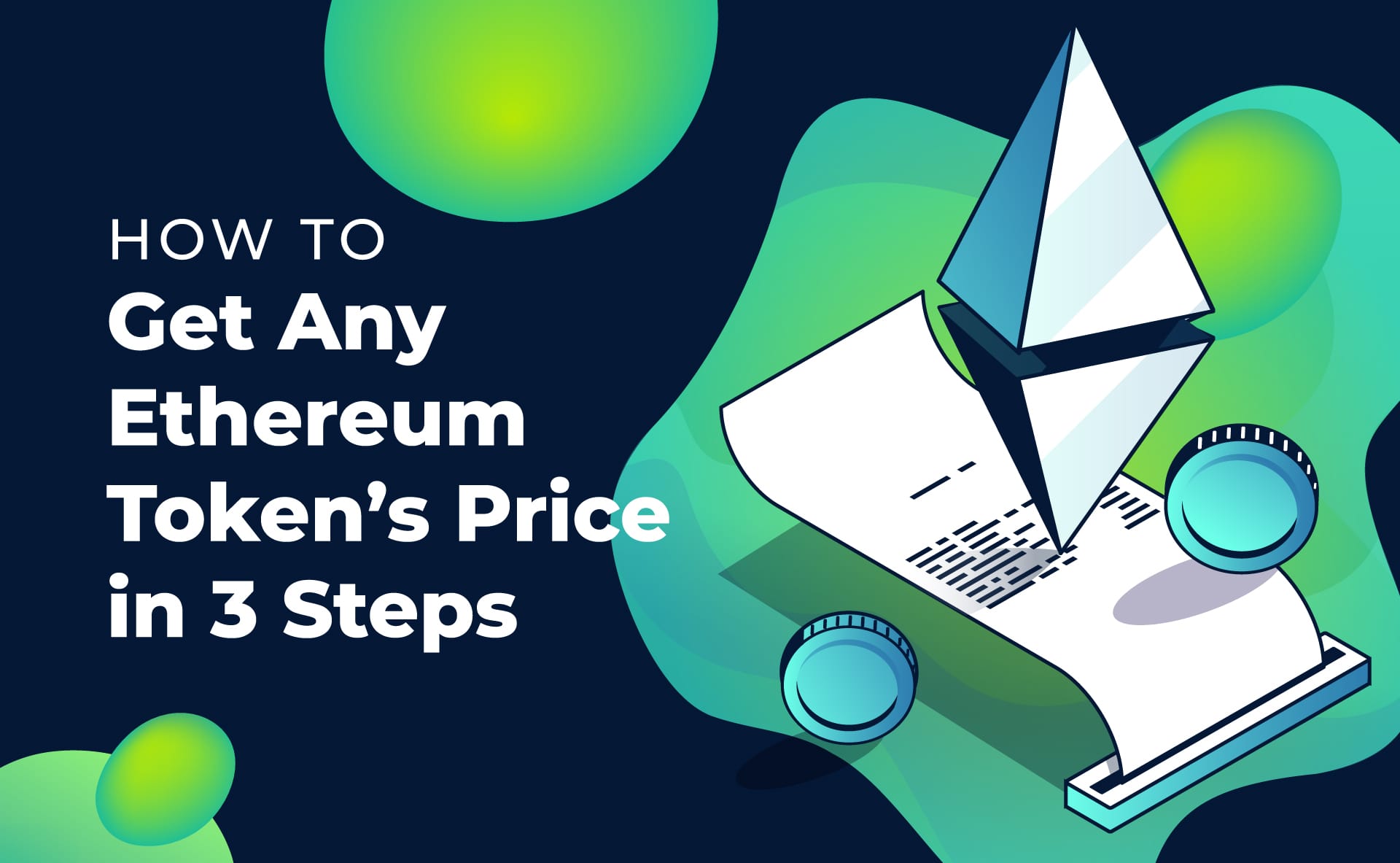 How-to-Get-Any-Ethereum-Tokens-Price-in-3-Steps