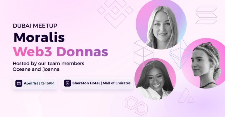 Moralis Web3 Donnas Meetup in Dubai