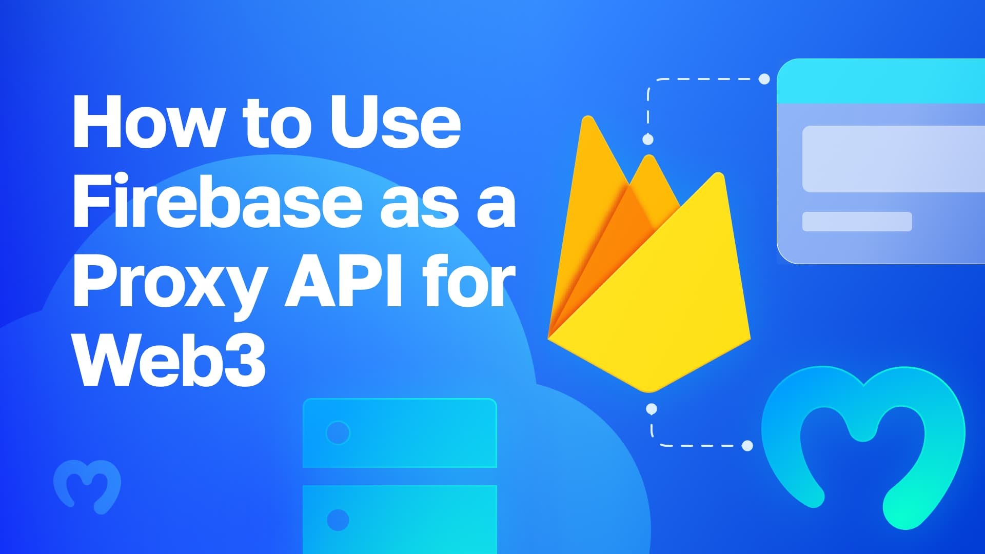 Graphic art showcasing Firebase and Proxy APIs for Web3 calls.