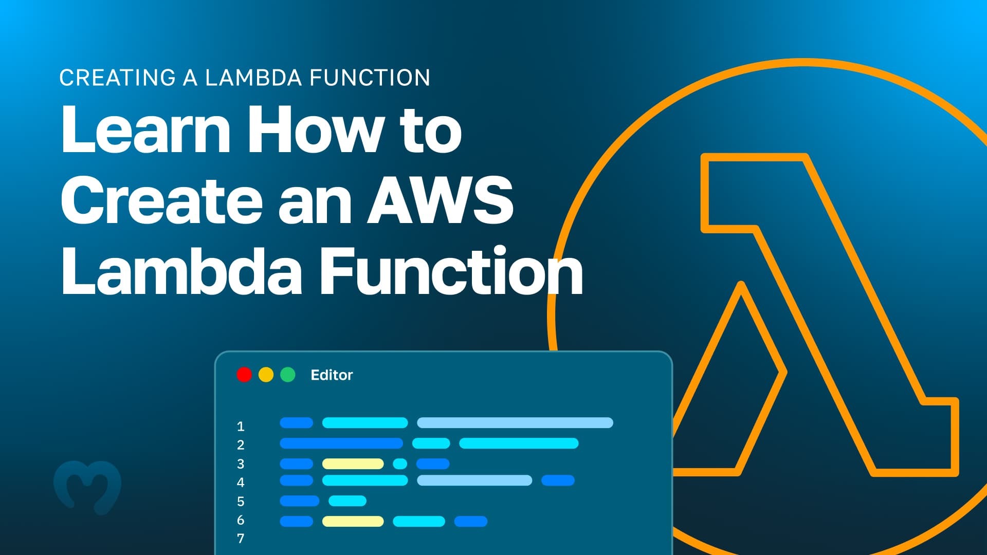 Creating a Lambda Function - Learn How to Create an AWS Lambda Function