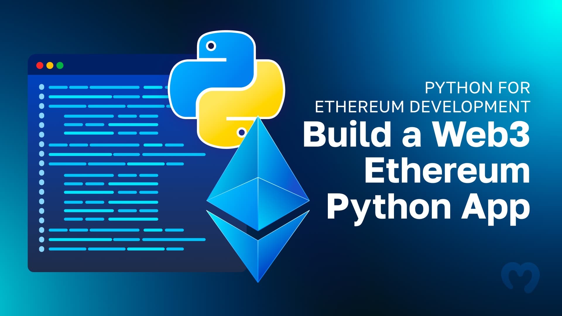 Python for Ethereum Development - Exploring how to build a Web3 Ethereum Python Application