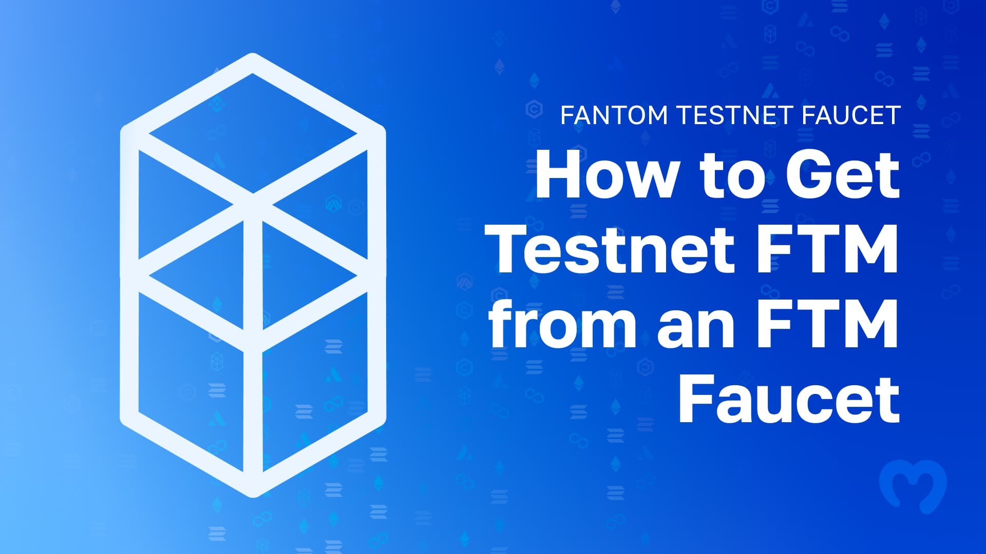 Fantom Testnet Faucet - How to Get Testnet FTM from an FTM Faucet