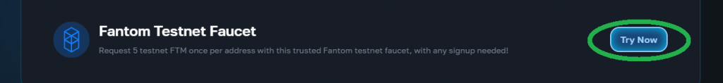 Try Now button next to the Fantom Testnet title