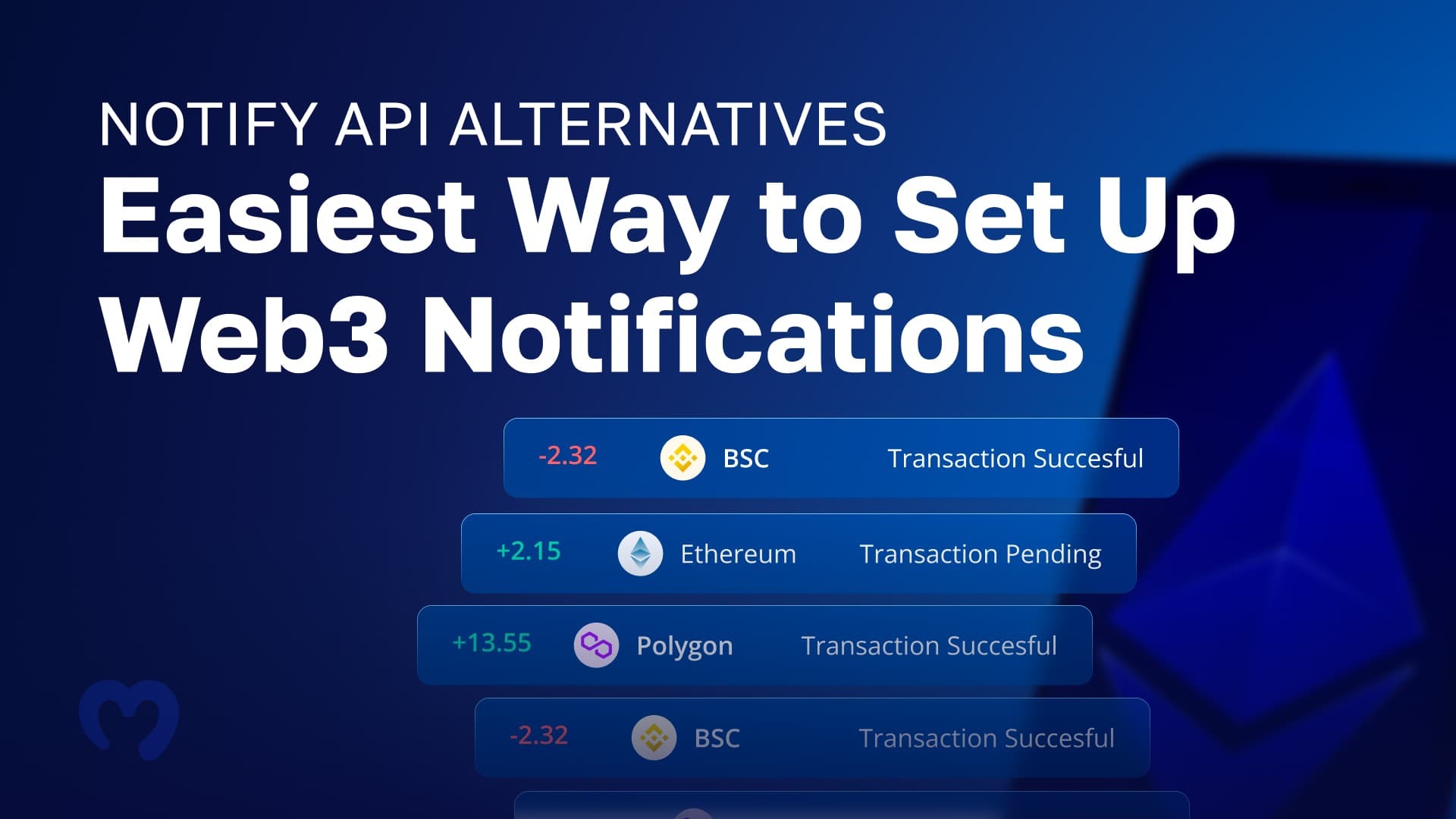 Notify API Alternatives - Easiest Way to Set Up Web3 Notifications