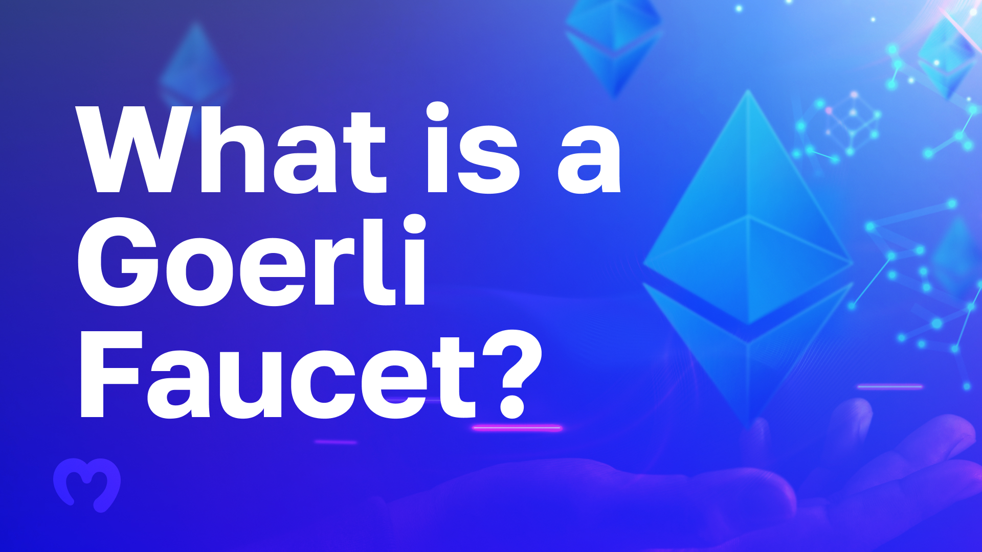 Title - What is a Goerli Faucet?
