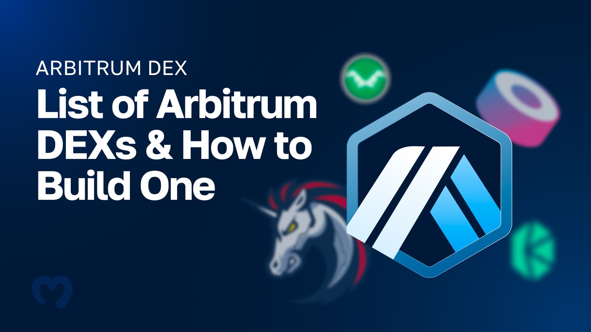 Arbitrum-DEX---List-of-Arbitrum-DEXs-and-How-to-Build-One