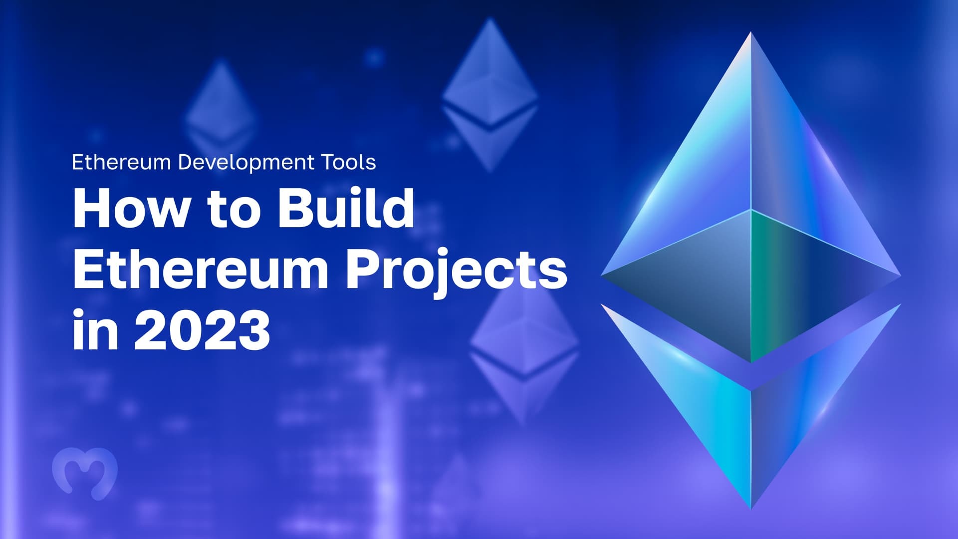 Ethereum Development Tools - How to Build Ethereum Projects in 2023
