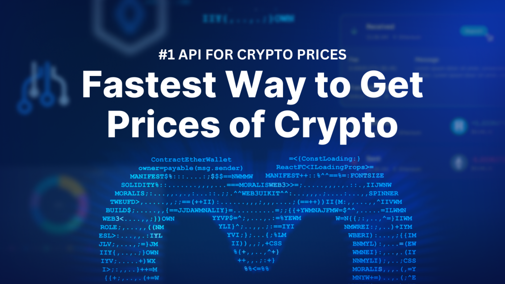 #1 API for Crypto Prices - Fastest Way to Get Prices of Crypto