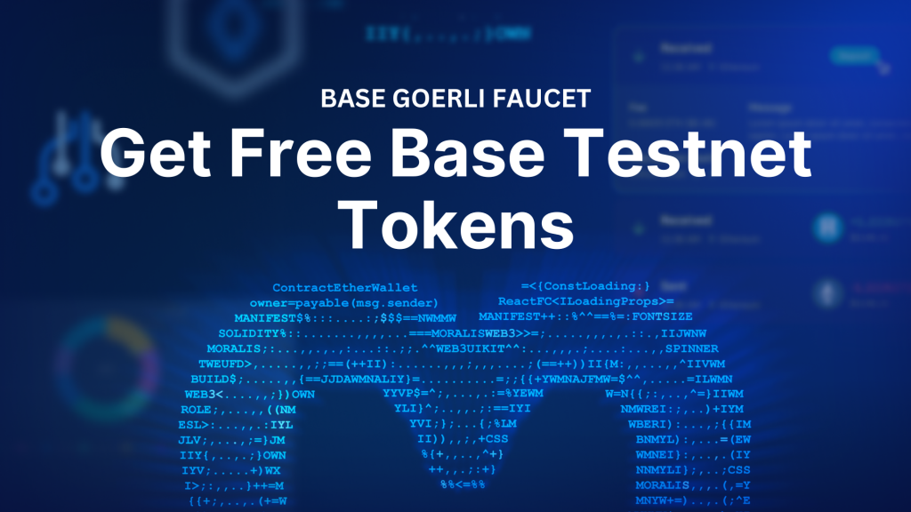 Base Goerli Faucet - Get Free Base Testnet Tokens