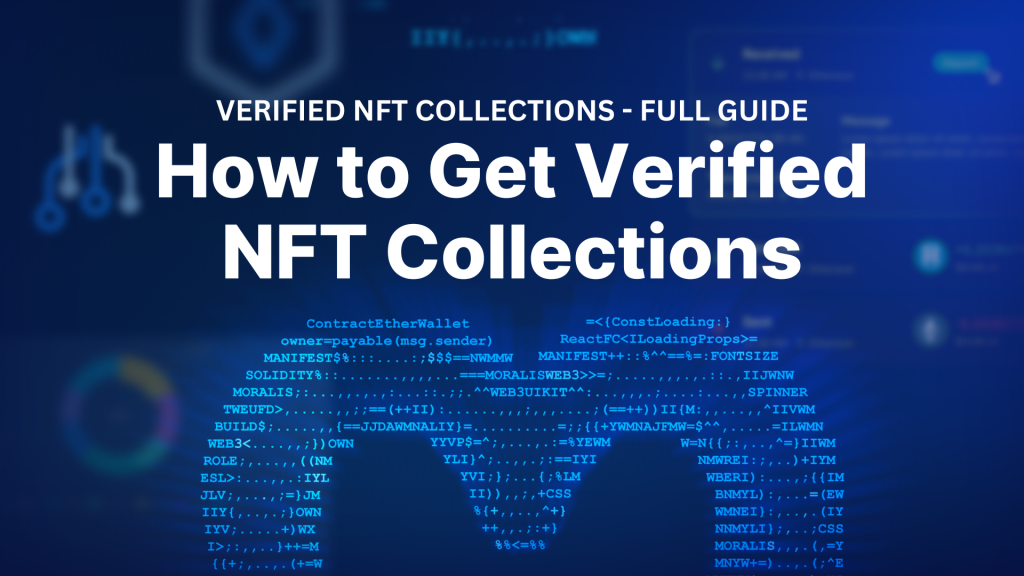 How to Get Verified NFT Collections - Full Guide