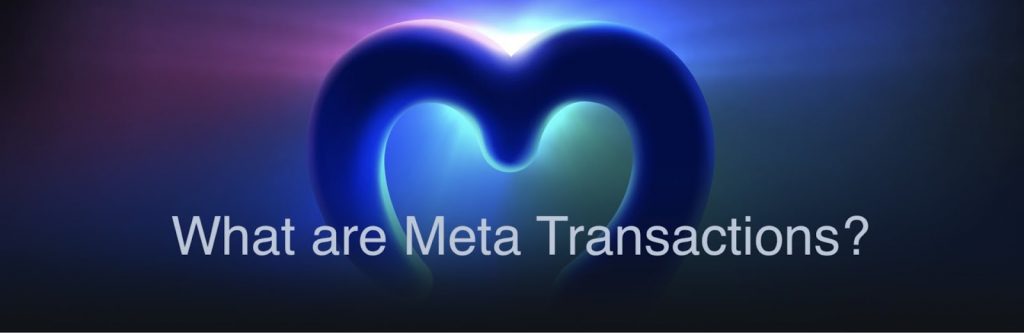 Moralis Art Image with Title - What are Meta Transactions?