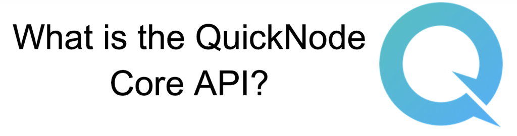 Second best API provider - QuickNode