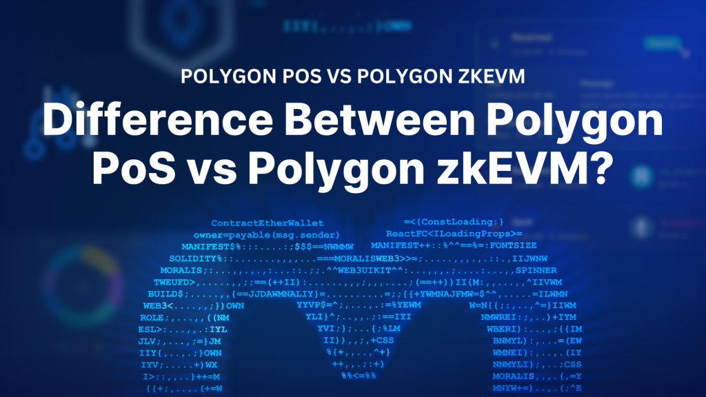 What’s the Difference Between Polygon PoS vs Polygon zkEVM?