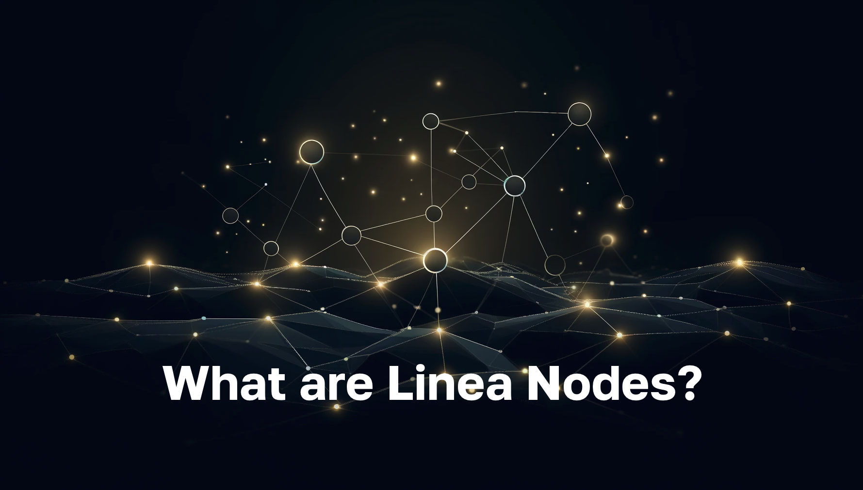 Cluster of nodes with text: "What are Linea Nodes?"