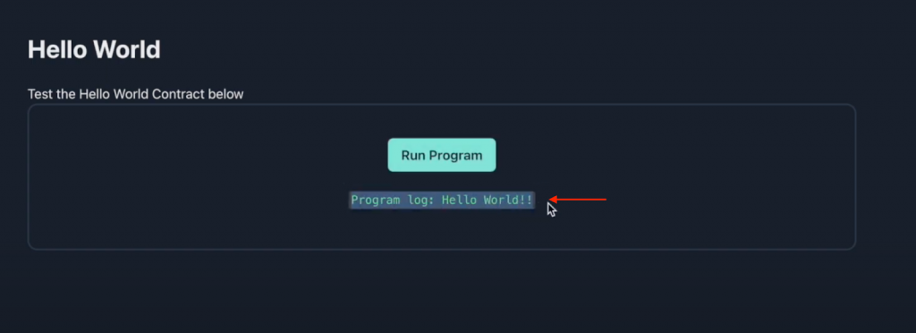 Arrow pointing at the "Program log: Hello World!!" message in example dapp. 