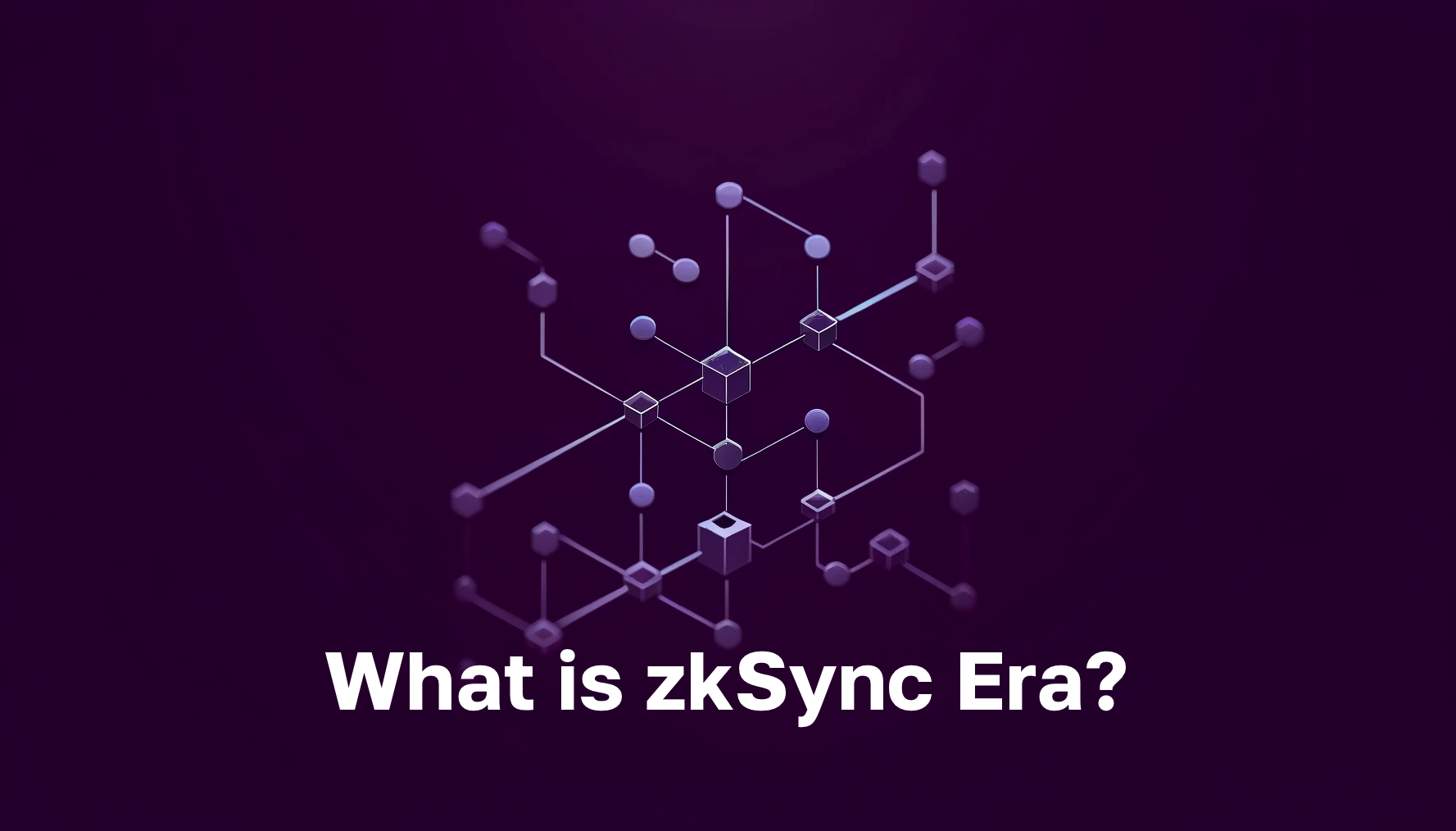 Blockchain illustration with text: "What is zkSync Era?"