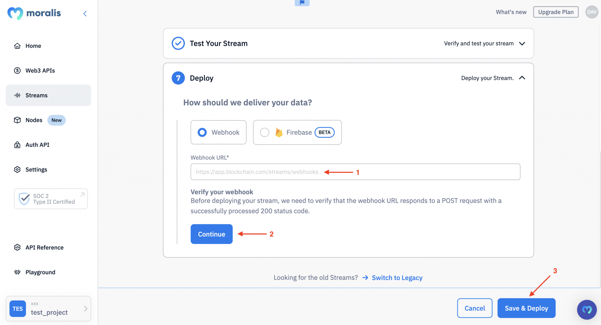 Adding a webhook destination and finalizing the Streams setup process.. 