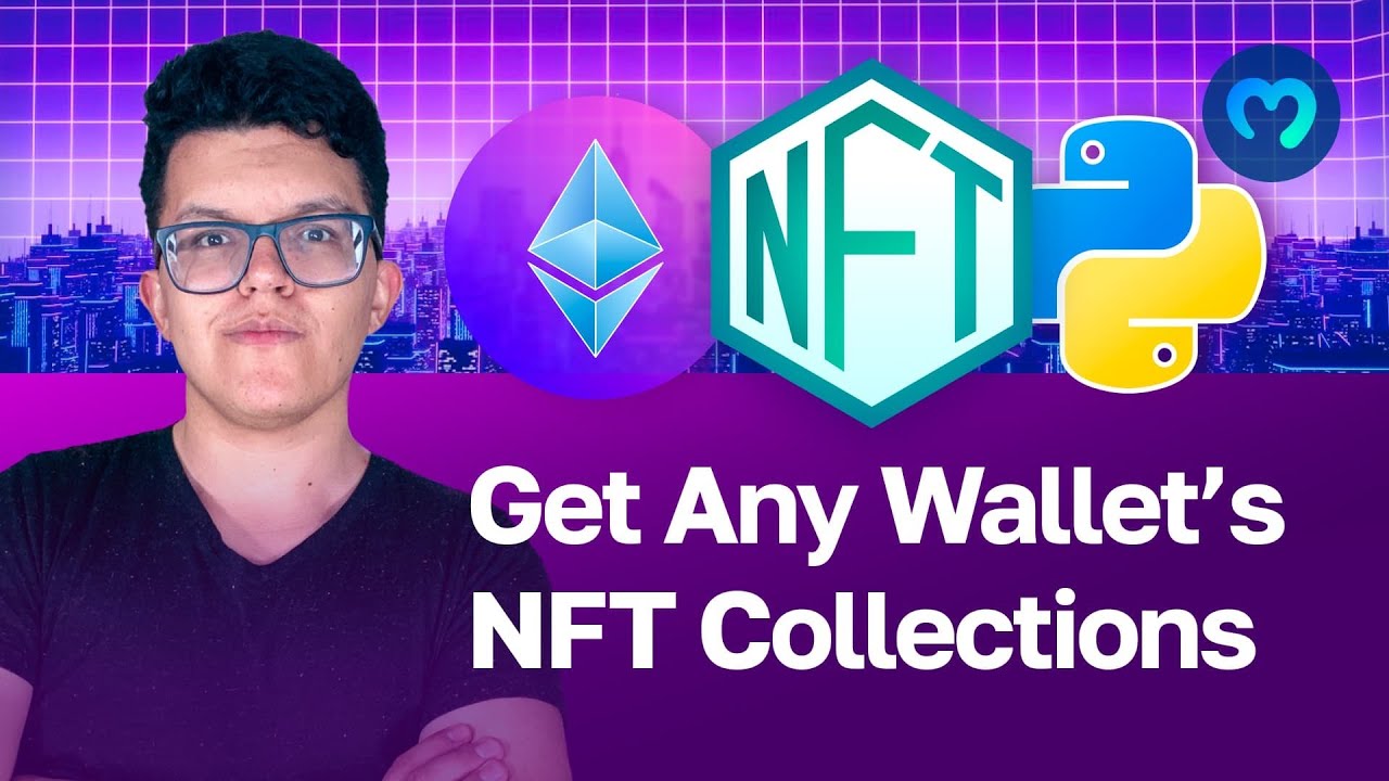 Thumbnail Get All NFT Collections for Any Wallet with NFT API